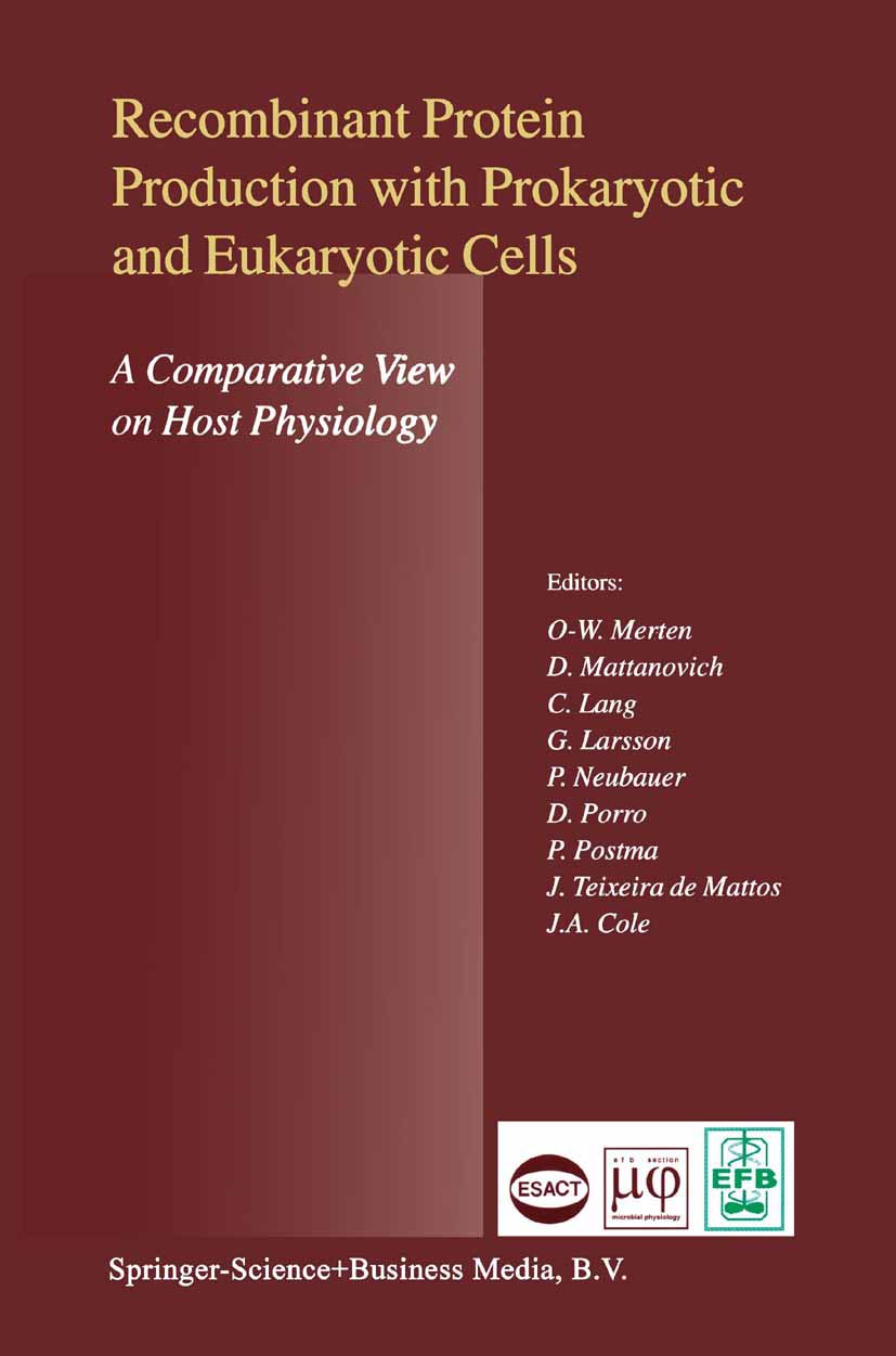 Recombinant Protein Production with Prokaryotic and Eukaryotic Cells. A Comparative View on Host Physiology