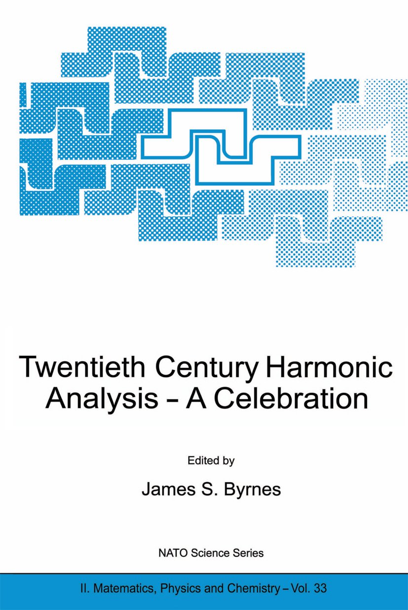 Twentieth Century Harmonic Analysis