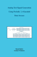 Analog Test Signal Generation Using Periodic ΣΔ-Encoded Data Streams