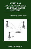 Wireless Location in CDMA Cellular Radio Systems