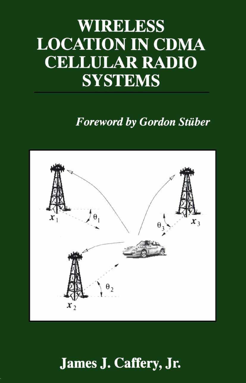 Wireless Location in CDMA Cellular Radio Systems
