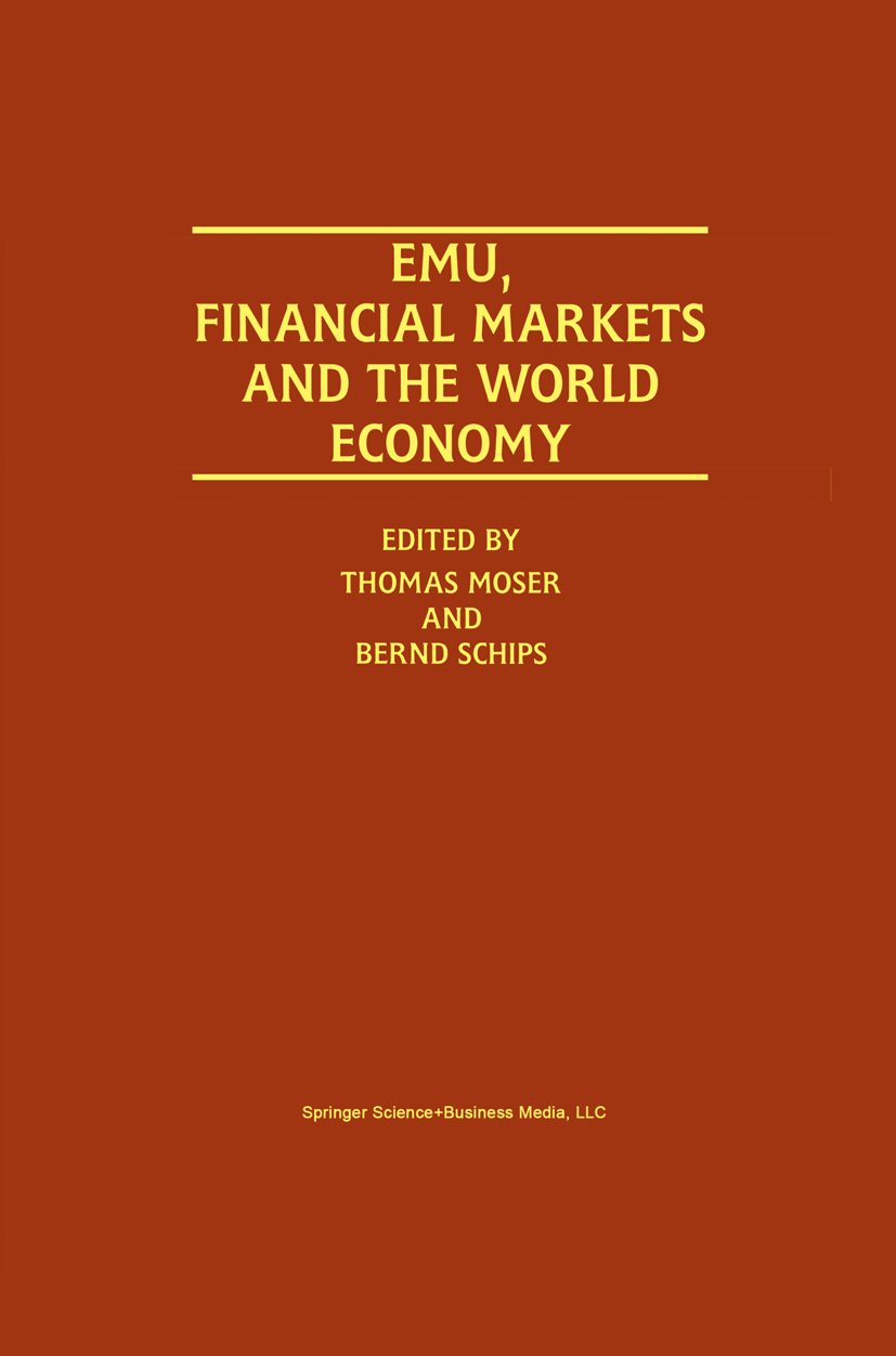 EMU, Financial Markets and the World Economy