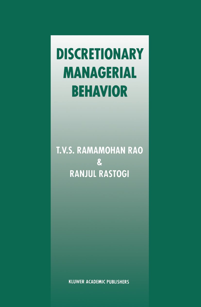 Discretionary Managerial Behavior