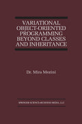 Variational Object-Oriented Programming Beyond Classes and Inheritance