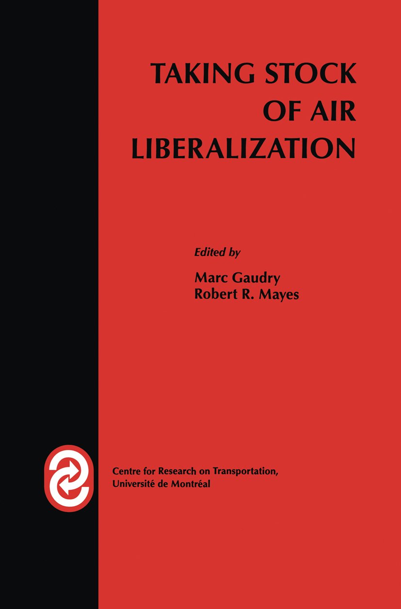 Taking Stock of Air Liberalization