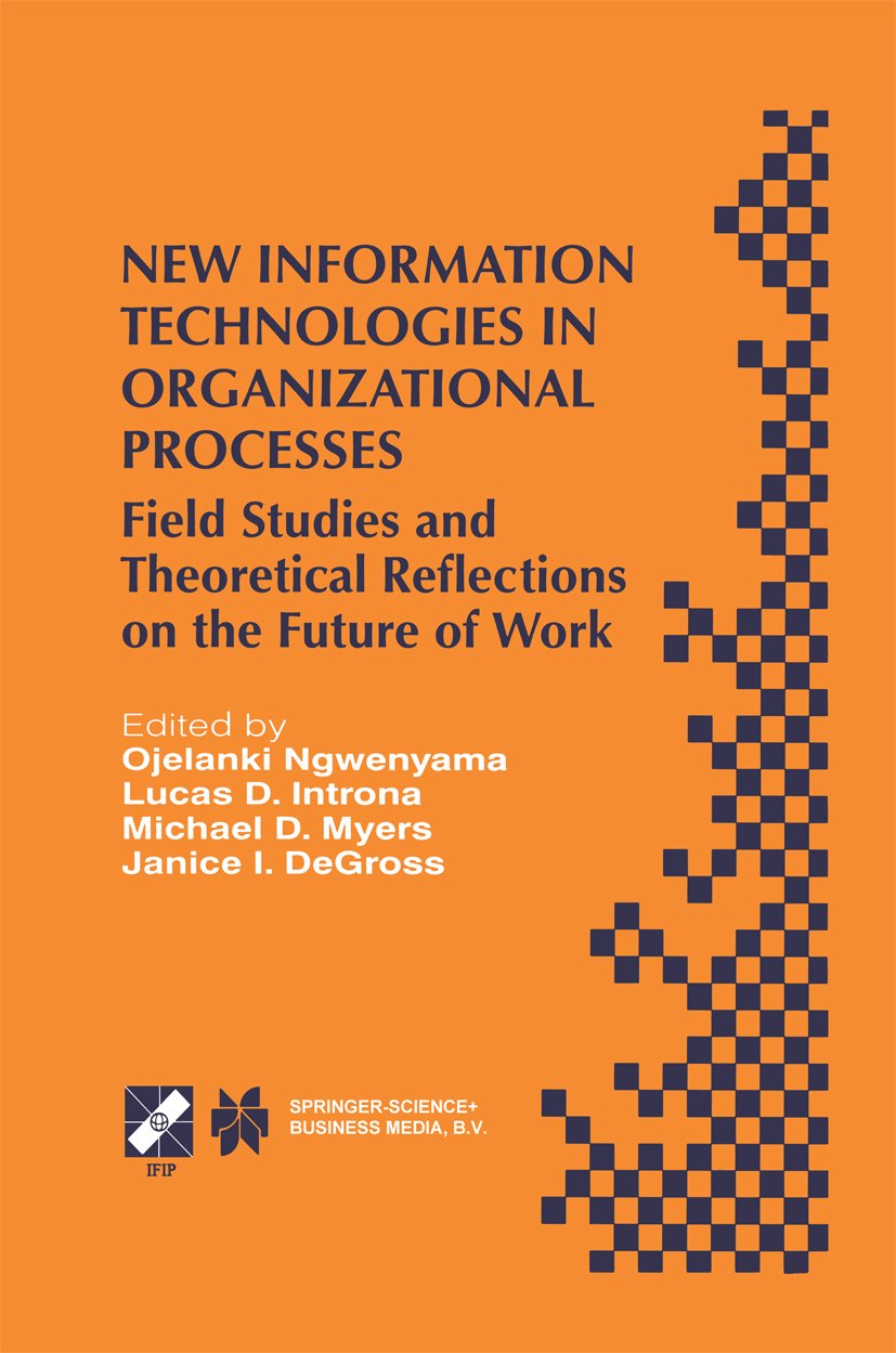 New Information Technologies in Organizational Processes