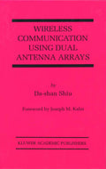 Wireless Communication Using Dual Antenna Arrays
