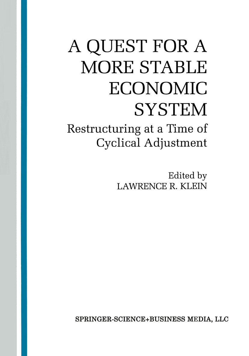 A Quest for a More Stable World Economic System