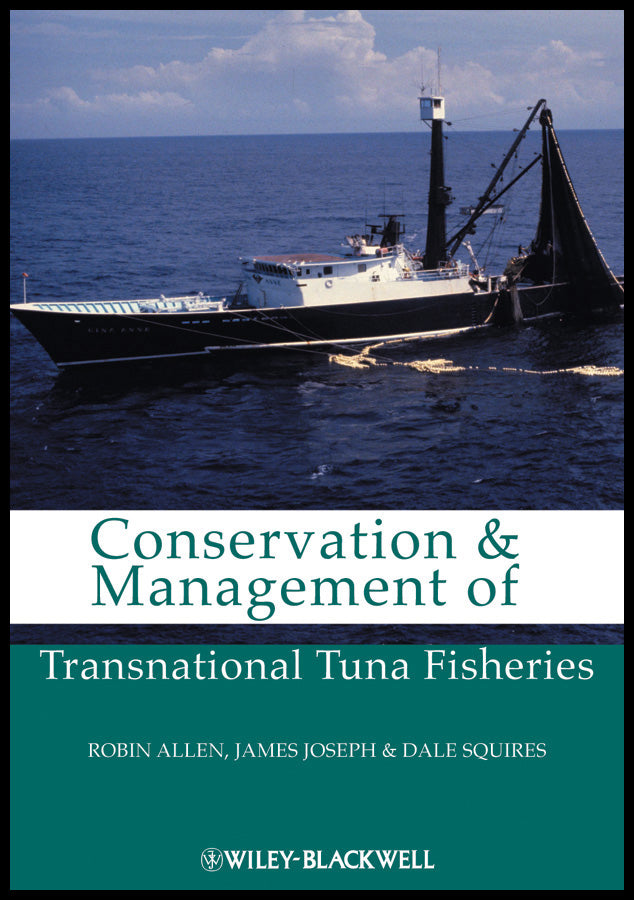 Conservation and Management of Transnational Tuna Fisheries