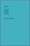 Handbook of Freshwater Fishery Biology, Life History Data on Centrarchid Fishes of the United States and Canada
