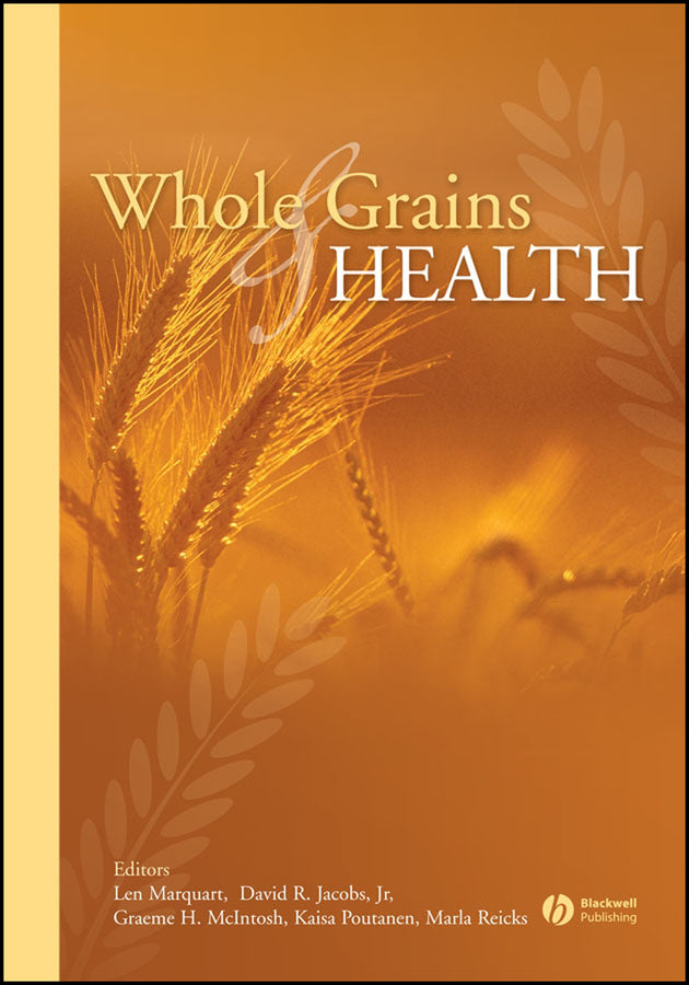 Whole Grains and Health