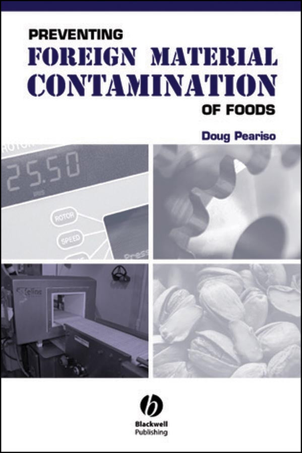 Preventing Foreign Material Contamination of Foods