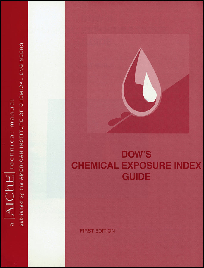 Dow's Chemical Exposure Index Guide
