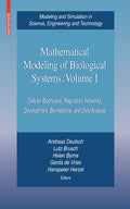Mathematical Modeling of Biological Systems, Volume I
