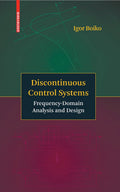 Discontinuous Control Systems