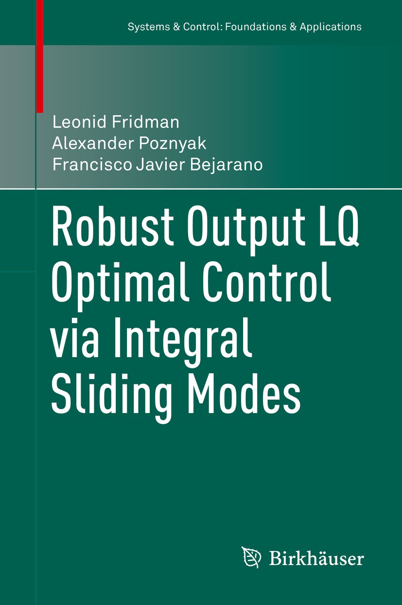 Systems & Control: Foundations & Applications