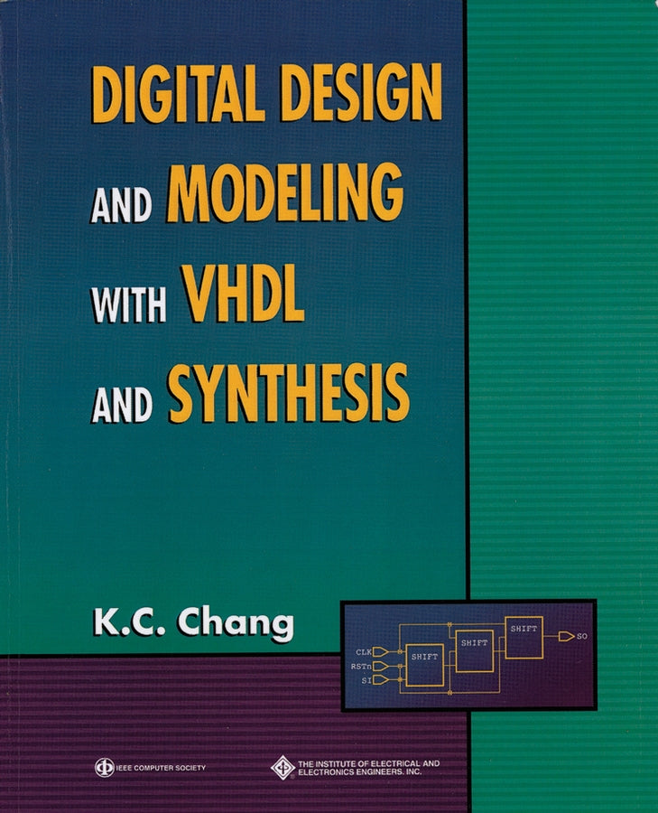 Digital Design and Modeling with VHDL and Synthesis