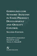 Guidelines for Sensory Analysis in Food Product Development and Quality Control