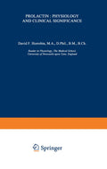Prolactin: Physiology and Clinical Significance