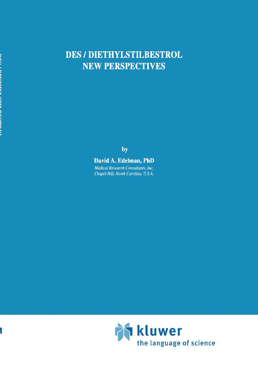 DES/Diethylstilbestrol - New Perspectives