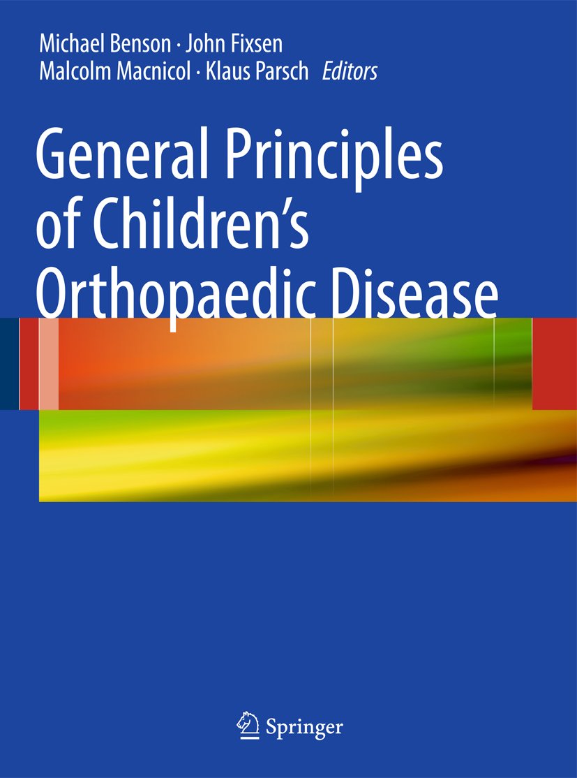 General Principles of Children's Orthopaedic Disease