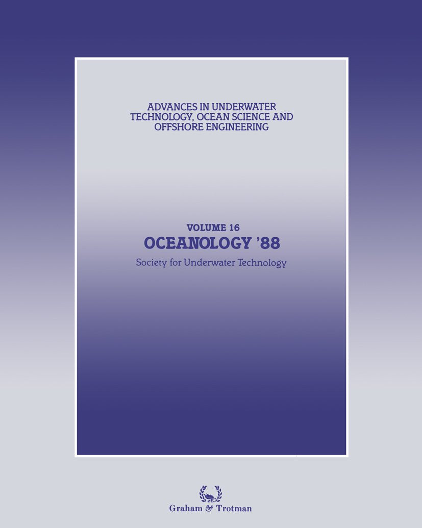 Advances in Underwater Technology, Ocean Science and Offshore Engineering