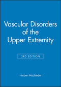 Vascular Disorders of the Upper Extremity