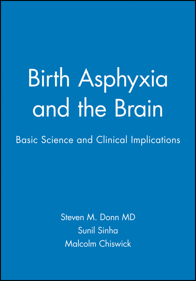 Birth Asphyxia and the Brain