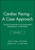 Cardiac Pacing - A Case Approach