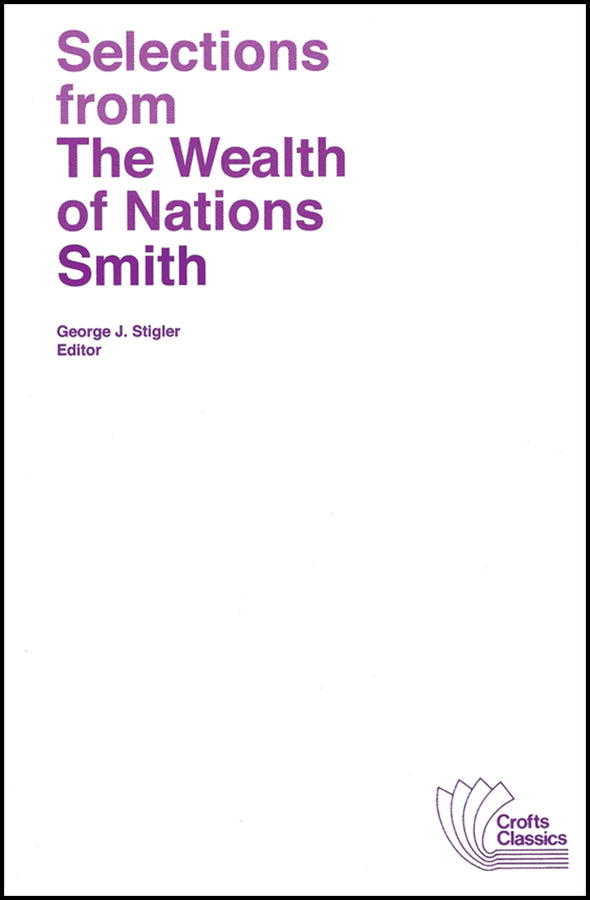 Selections from The Wealth of Nations