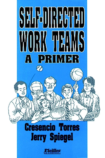 Self-Directed Work Teams