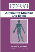 Alternative Medicine and Ethics