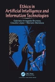 Ethics in Artificial Intelligence and Information Technologies