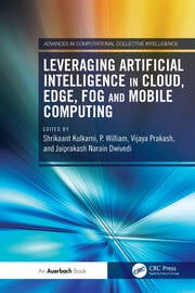 Leveraging Artificial Intelligence in Cloud, Edge, Fog and Mobile Computing