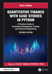 Quantitative Finance with Case Studies in Python