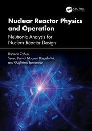 Nuclear Reactor Physics and Operation