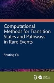 Computational Methods for Transition States and Pathways in Rare Events