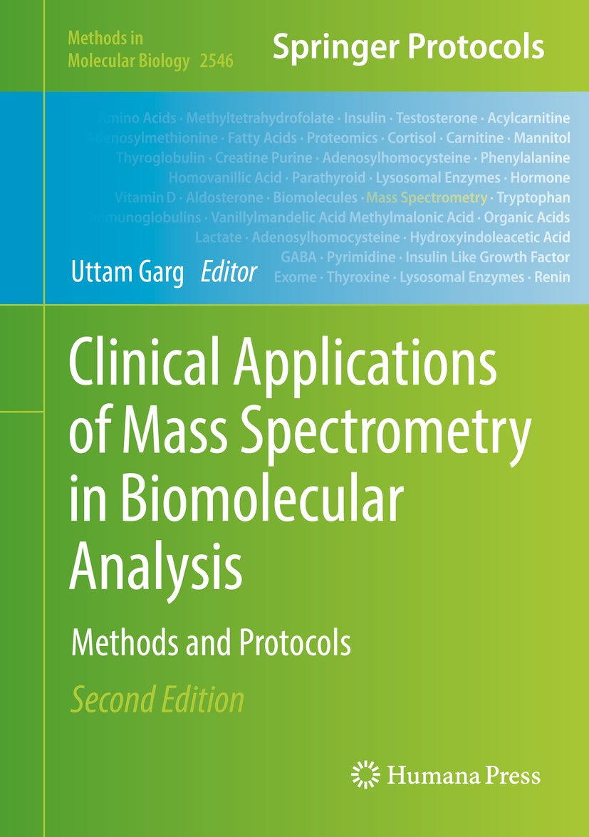 Clinical Applications of Mass Spectrometry in Biomolecular Analysis