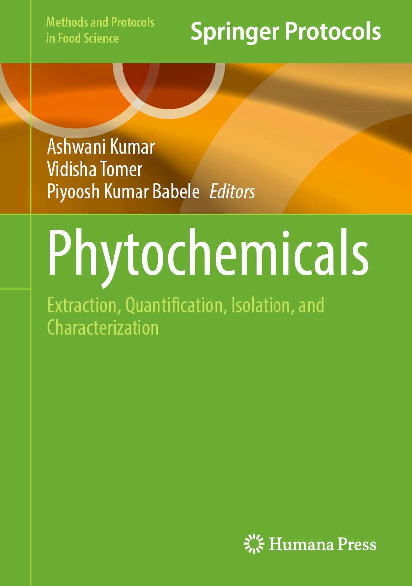 Methods and Protocols in Food Science: Extraction, Quantification, Isolation, and Characterization