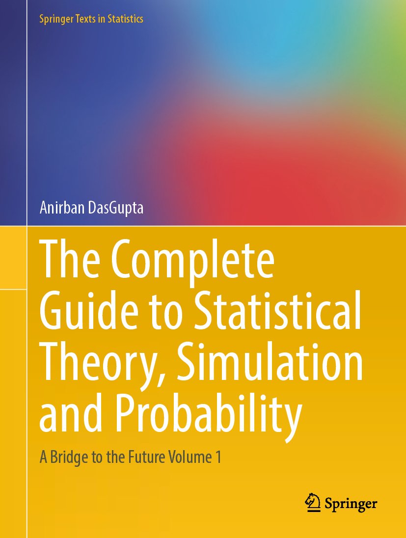 The Complete Guide to Statistical Theory, Simulation and Probability