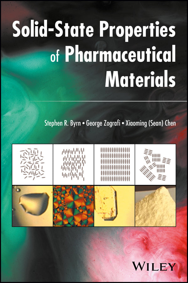 Solid-State Properties of Pharmaceutical Materials