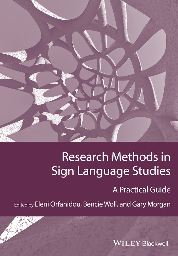 Research Methods in Sign Language Studies