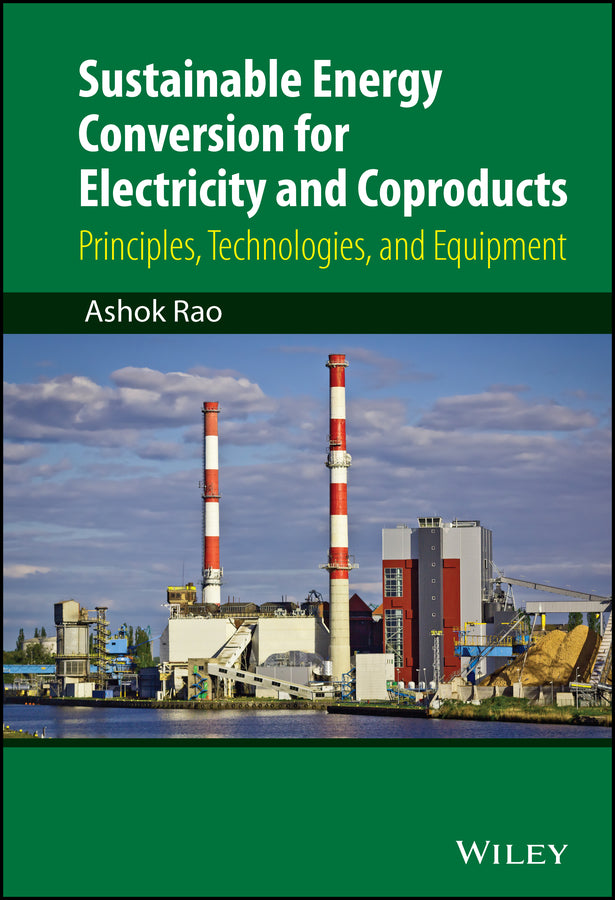 Sustainable Energy Conversion for Electricity and Coproducts