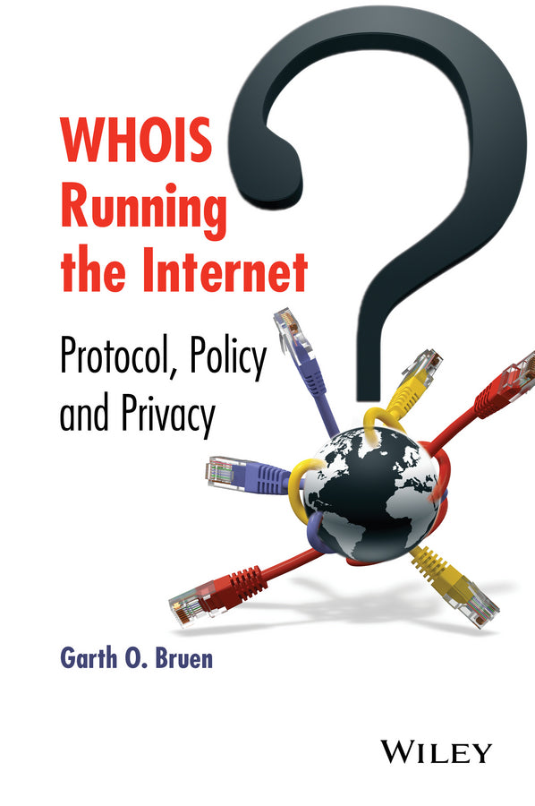 WHOIS Running the Internet
