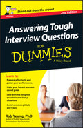Answering Tough Interview Questions For Dummies, UK Edition