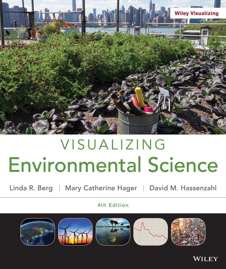 Visualizing Environmental Science 4e + WileyPLUS Registration Card