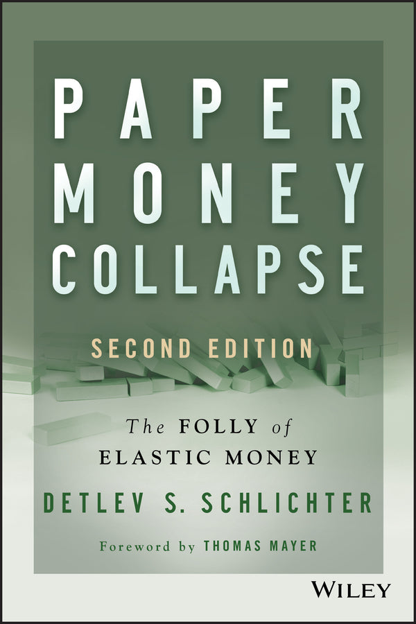 Paper Money Collapse