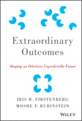 Extraordinary Outcomes