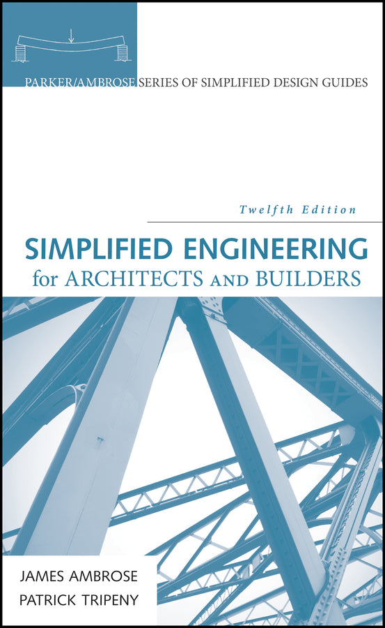 Parker/Ambrose Series of Simplified Design Guides