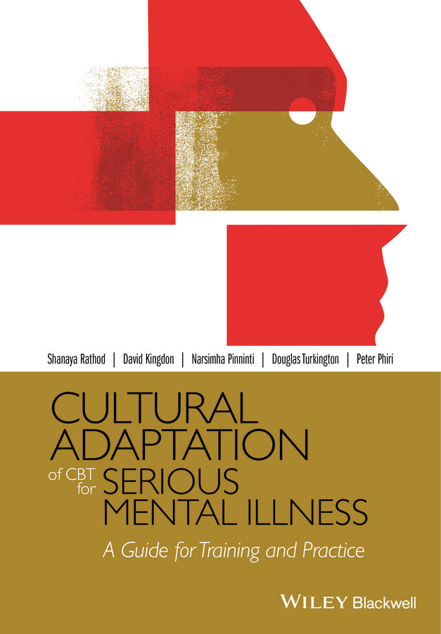 Cultural Adaptation of CBT for Serious Mental Illness